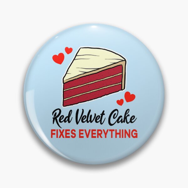 Item preview, Red Velvet Cake fixes everything designed and sold by jonmlam.