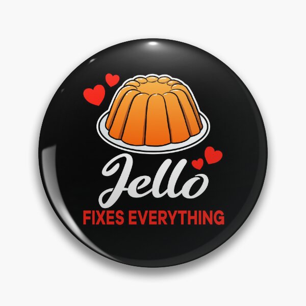 Item preview, Orange Jello fixes everything saying designed and sold by jonmlam.