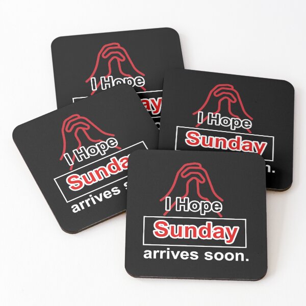 Item preview, I hope Sunday arrives soon. Happy Sunday designed and sold by mrjoecreation.