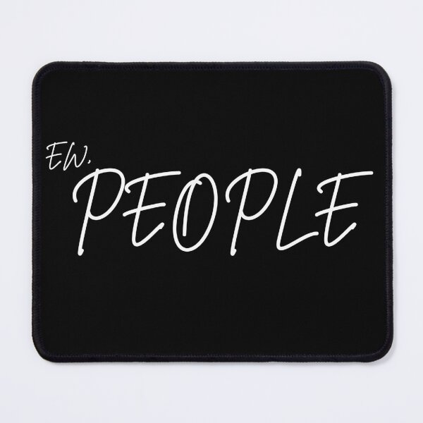 Item preview, EW PEOPLE designed and sold by AwesomeTrends.