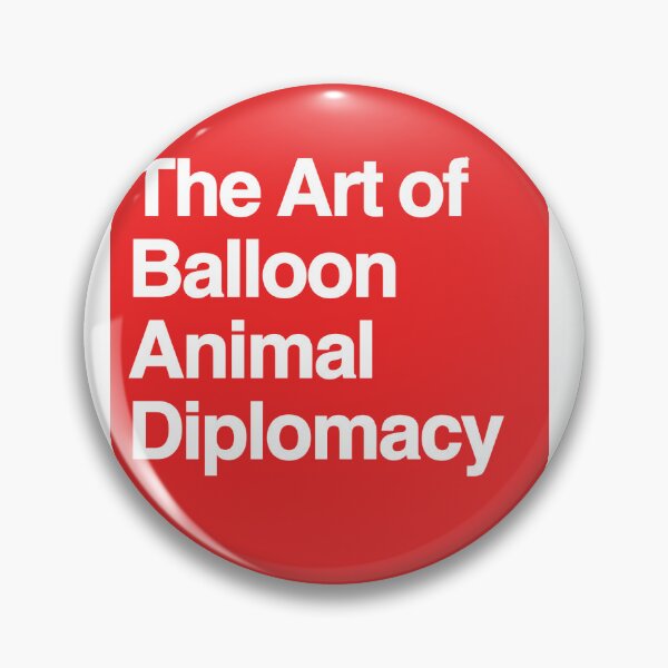 Artikelvorschau, Die Kunst der Ballontierdiplomatie entworfen und verkauft von thebitchesclub.