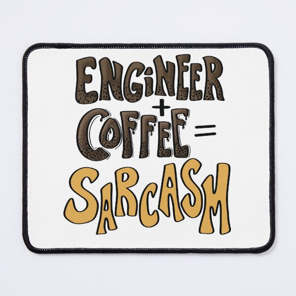Item preview, Funny engineer gift coffee and sarcasm designed and sold by SurfPixieArt.