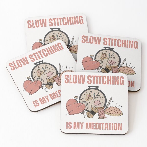 Item preview, Slow Stitching Is My Meditation designed and sold by aliveinmiddle.