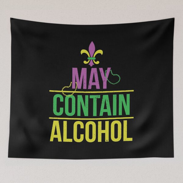 Item preview, May Contain Alcohol Mardi Gras Party Drinking  designed and sold by BUBLTEES.