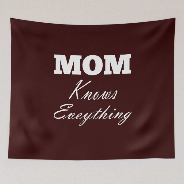 Item preview, Mom knows everything designed and sold by halazidan.