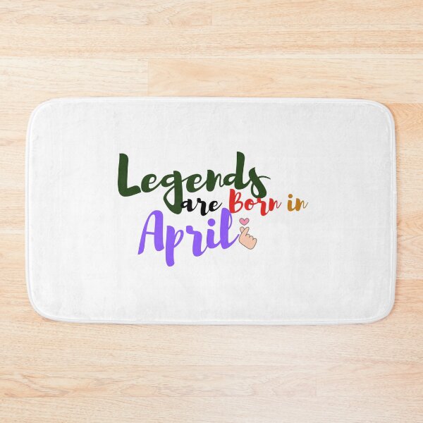 Item preview, Legends are Born in April designed and sold by Sanan Israyilli.