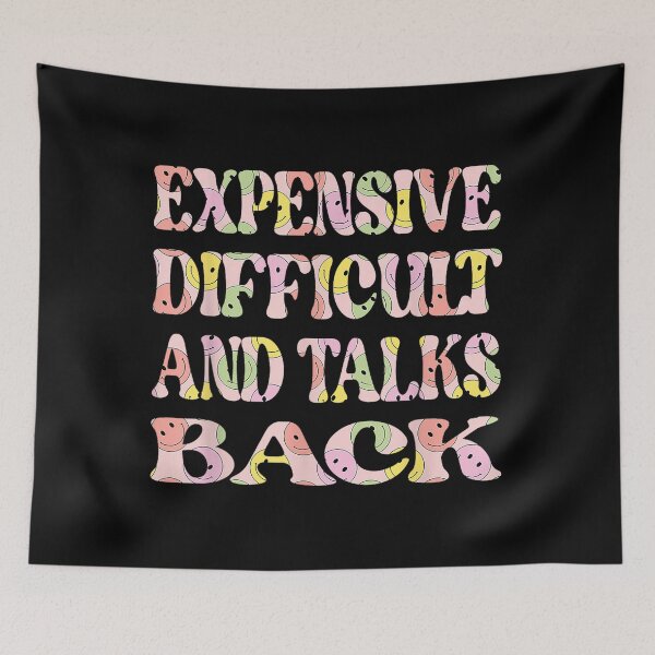 Item preview, Funny groovy Expensive Difficult and Talks Back designed and sold by retro-vectors.