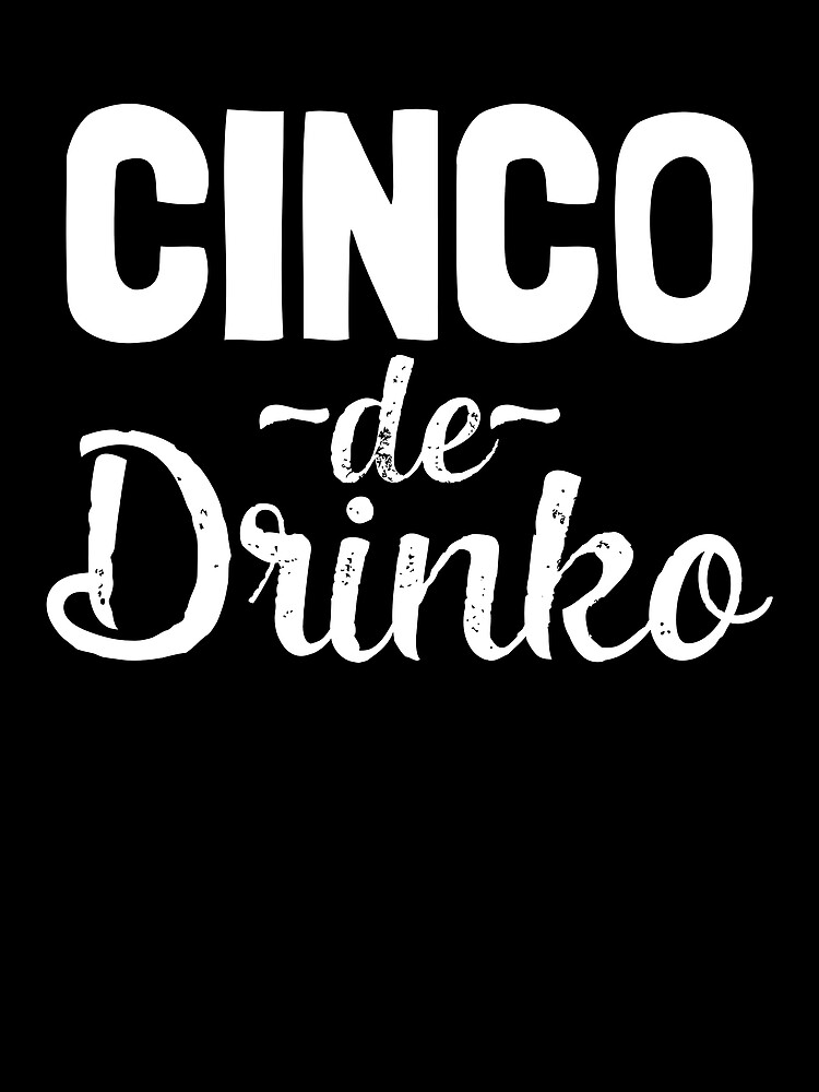 Thumbnail 3 von 3, Tuch, Cinco de Drinko Cinco De Mayo Drinking Cinco De Drinko Gear designt und verkauft von DynamicDesign.