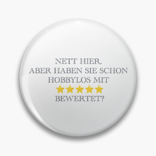 Artikelvorschau, Nett hier, aber haben Sie schon Hobbylos mit 5 Sternen bewertet? entworfen und verkauft von TilesHQ.