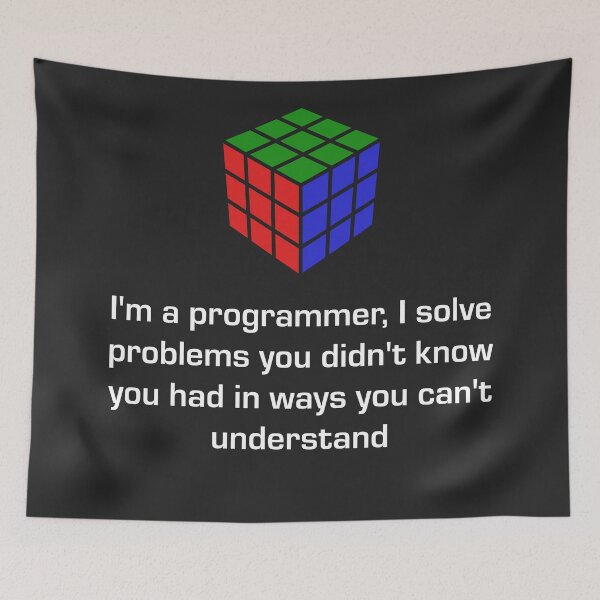 Item preview, I'm a programmer, I solve problems you didn't know you had in ways you can't understand designed and sold by Code  Monkeys.