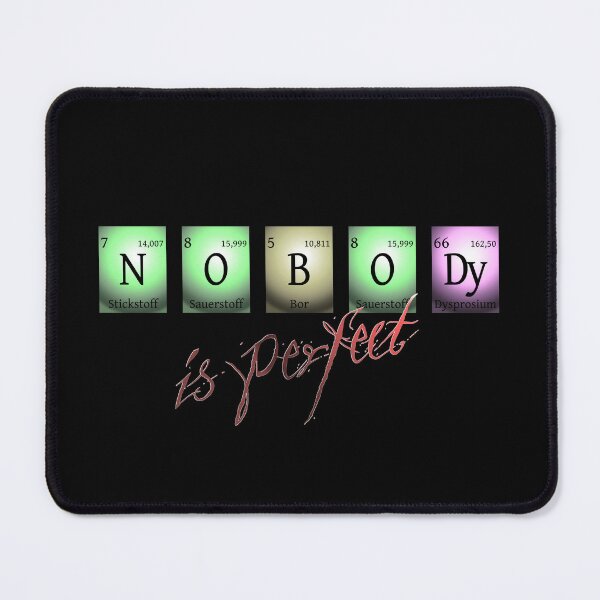 Item preview, nobody is perfect in chemical elements designed and sold by pASob-dESIGN.
