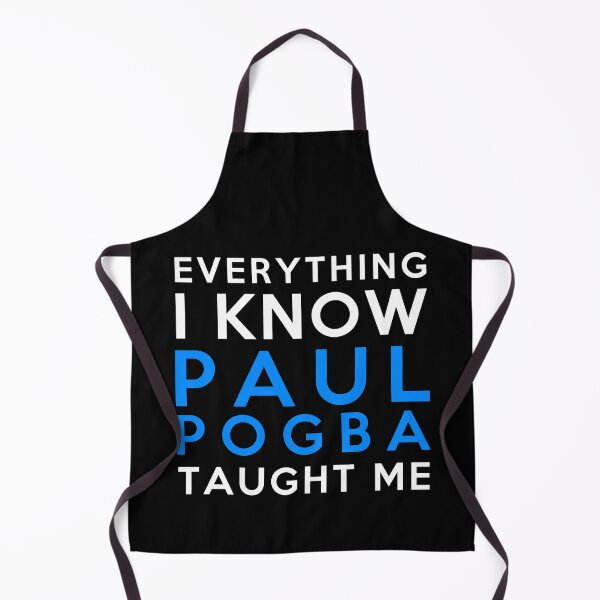 Item preview, Paul Pogba - Everything I know designed and sold by 2Girls1Shirt.