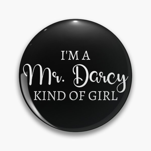 Item preview, I'm A Mr. Darcy Kind Of Girl II designed and sold by Lemon Pepper.