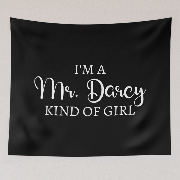 Item preview, I'm A Mr. Darcy Kind Of Girl II designed and sold by Lemon Pepper.