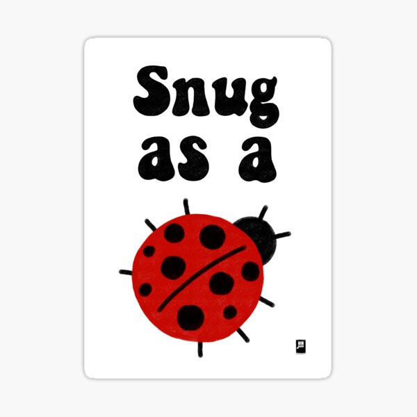 snug as a bug in a rug - Bedtime - Sticker