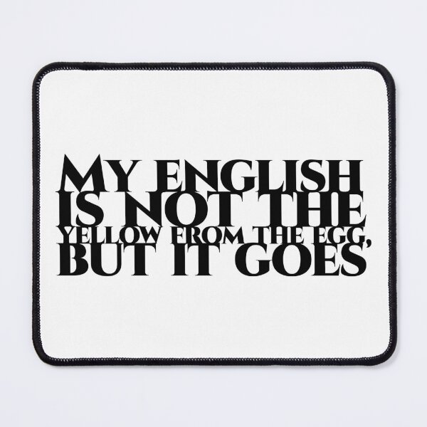 Item preview, My english is not the yellow from the egg, but it goes - black designed and sold by pASob-dESIGN.