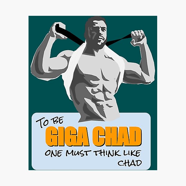 Fat Giga Chad | Photographic Print
