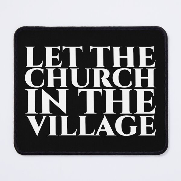 Item preview, Let the church in the village white designed and sold by pASob-dESIGN.