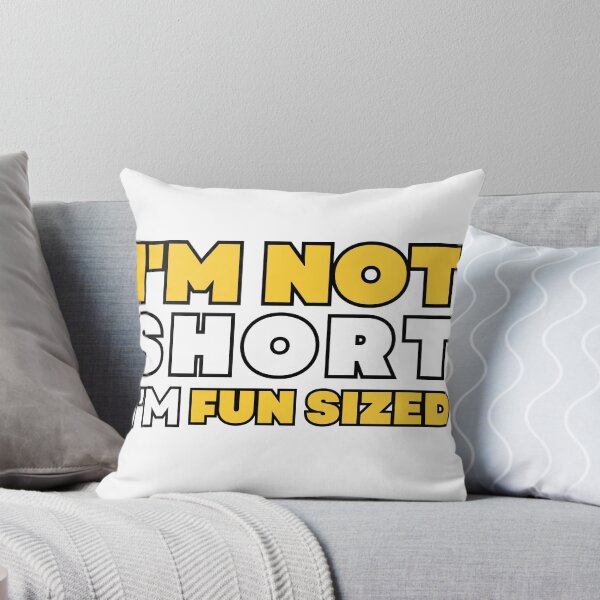 Item preview, I'M NOT SHORT I'M FUN SIZED designed and sold by MUJU-pixel.