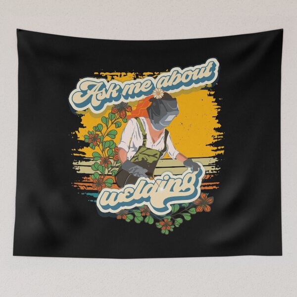 Item preview, Funny groovy quote welder girl sarcastic Ask me about welding designed and sold by HomeCoquette.
