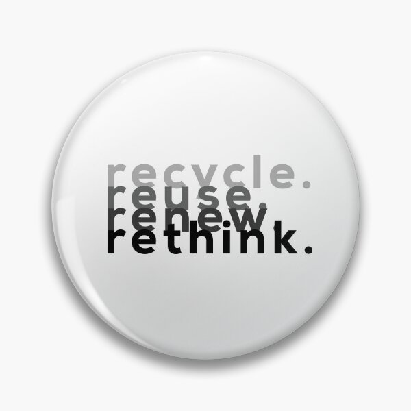 Item preview, recycle reuse renew rethink designed and sold by paediilart.