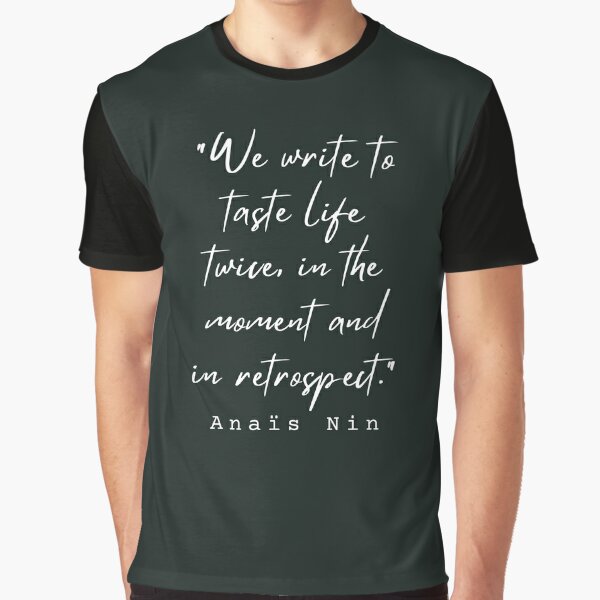 Gifts for Writers We Write to Taste Life Twice Anais Nin Quote Sticker  Gifts for Writers and Authors 