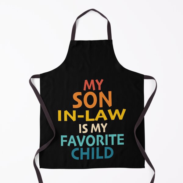 Item preview, My Son In Law Is My Favorite Child Son In Law Funny Groovy designed and sold by Get A Wear Shop.
