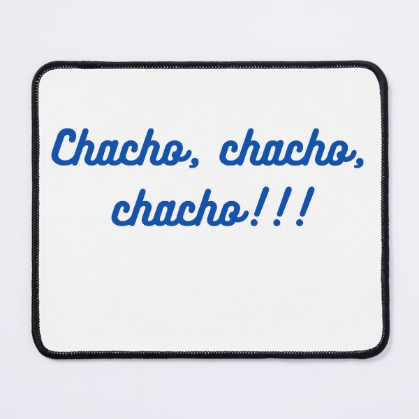 Item preview, CHACHO, CHACHO, CHACHO!!! designed and sold by coffeeflavour.