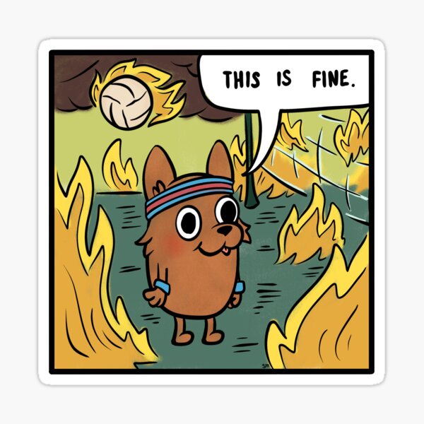 Item preview, This is Fine- Volleyball designed and sold by stephmayton.