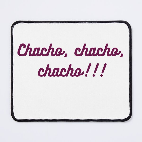 Item preview, CHACHO, CHACHO, CHACHO!!! designed and sold by coffeeflavour.