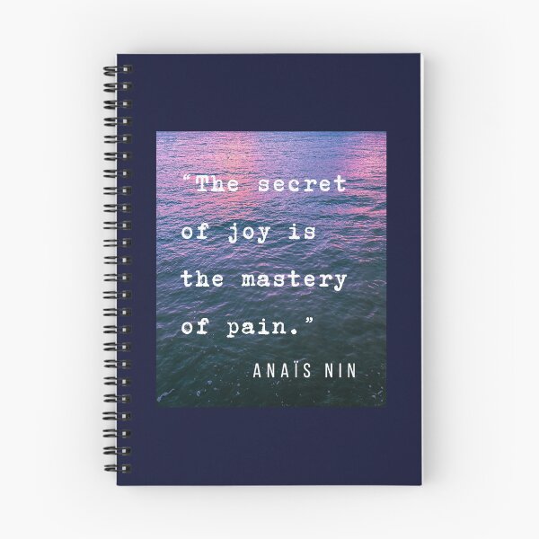 Item preview, Sea and Anaïs Nin quote: The secret of joy is the mastery of pain. designed and sold by artbleed.