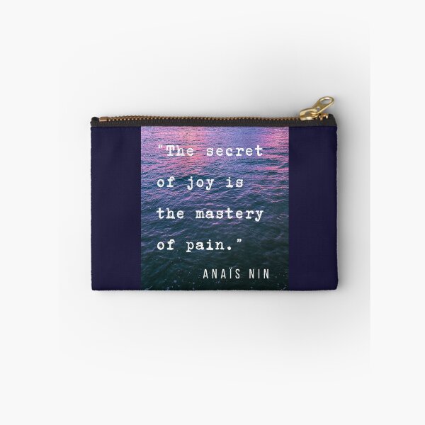 Item preview, Sea and Anaïs Nin quote: The secret of joy is the mastery of pain. designed and sold by artbleed.