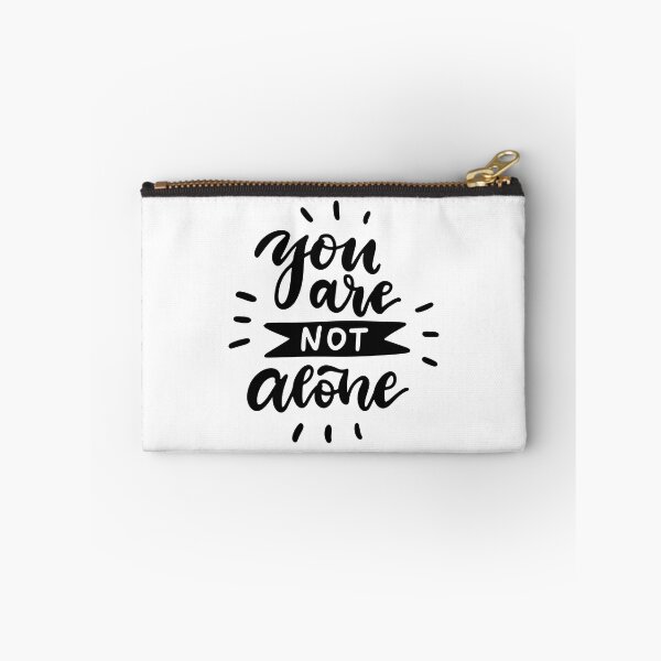 Item preview, you are not alone, you are not alone movie, quote you are not alone,  designed and sold by Celebrationist.