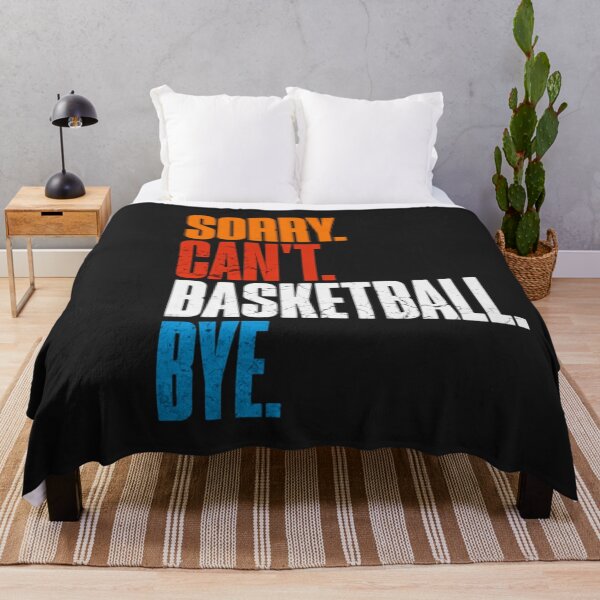 Item preview,  Sorry Can't BASKETBALL Bye - Funny BASKETBALL  designed and sold by futuresimo04.
