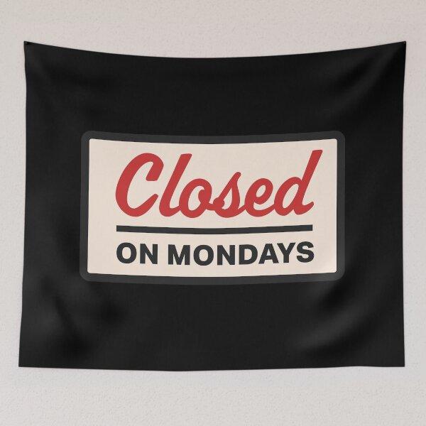 Item preview, Closed On Mondays designed and sold by BrooklynMugs.