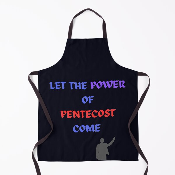 Item preview, LET THE POWER OF PENTECOST COME designed and sold by wildlittlefan.