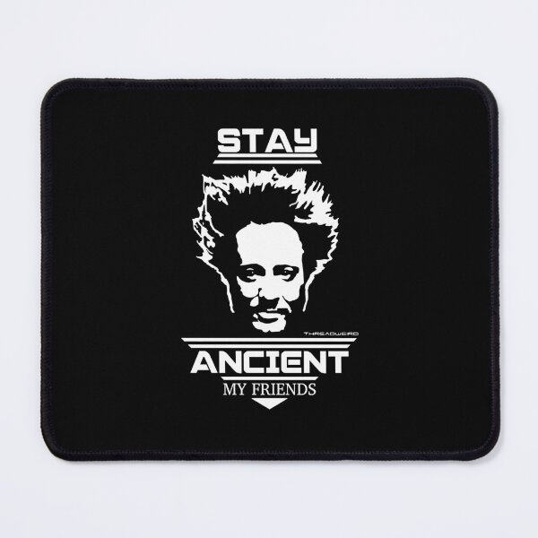 Item preview, Stay Ancient My Friends - Ancient Aliens designed and sold by BrommKarlotta.