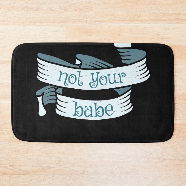Item preview, Not your Babe - Pro Feminism designed and sold by ChrisFeil.