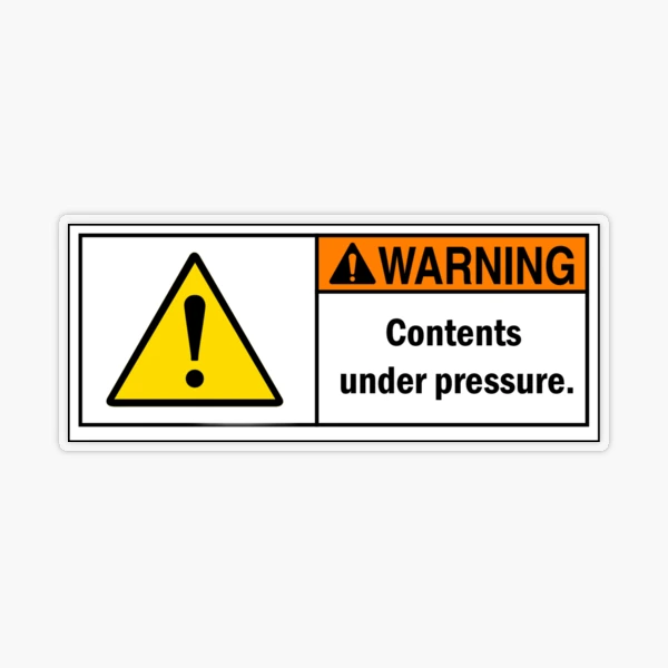 WARNING - Contents under pressure.