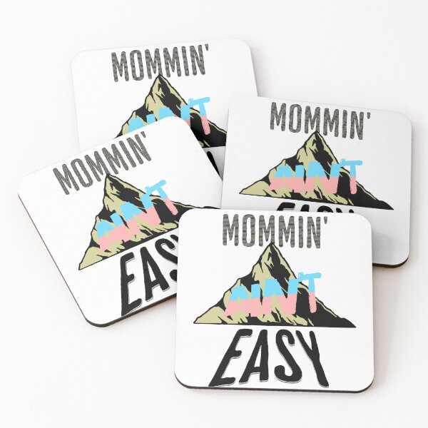 Item preview, mommin-aint-easy Mothers day quote designed and sold by Cravio.