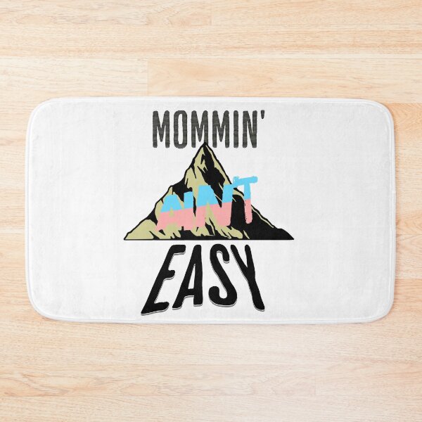 Item preview, mommin-aint-easy Mothers day quote designed and sold by Cravio.