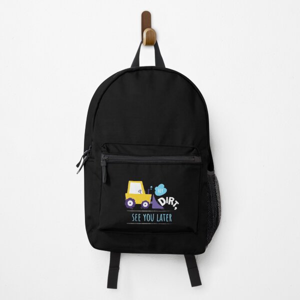 Item preview, Hey Dirt See You Later Bagger Kids designed and sold by MooonTees.