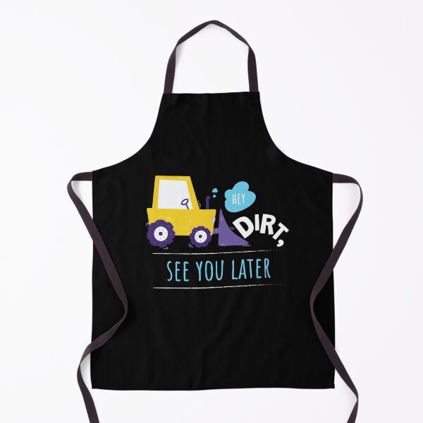 Item preview, Hey Dirt See You Later Bagger Kids designed and sold by MooonTees.