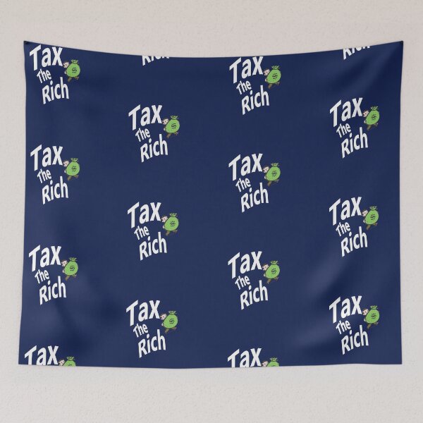 Item preview, Tax The Rich  designed and sold by lobodelnoir.