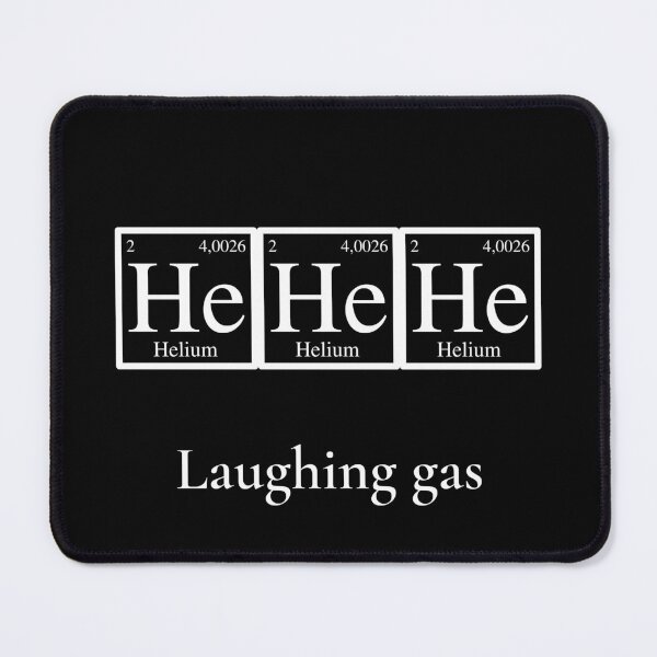 Item preview, HeHeHe laughing gas, funny design designed and sold by ManicDesignz.