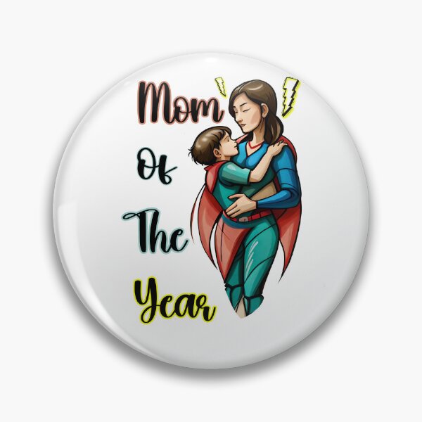 Item preview, "Mom of the Year" Celebrate Your Supermom! designed and sold by Aminz.