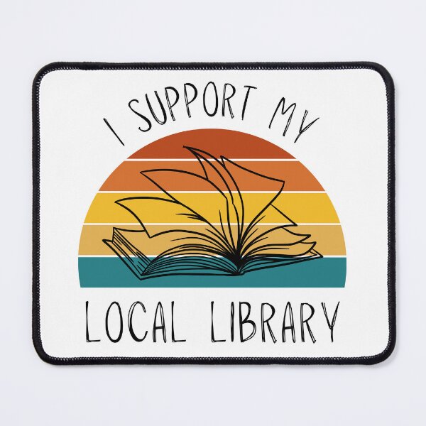 Item preview, I Support My Local Library designed and sold by LibrarianNicole.