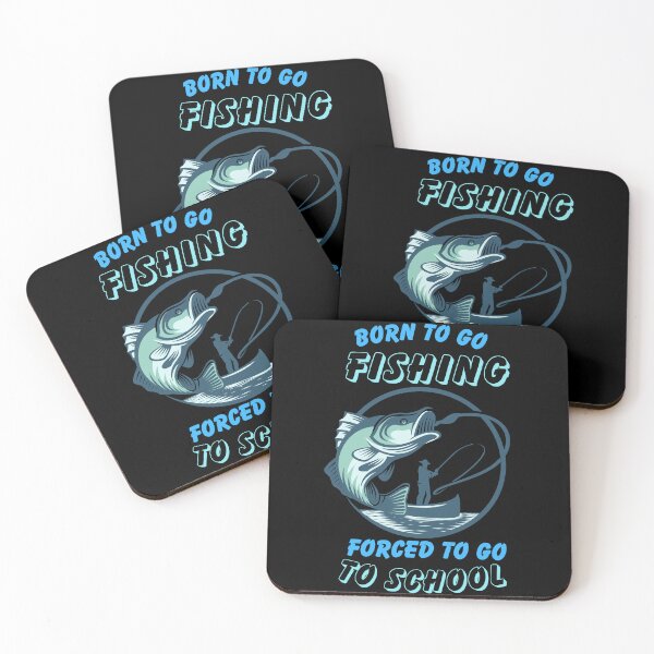 Item preview, Born To Go Fishing Forced To Go To School designed and sold by BarvinWayne.