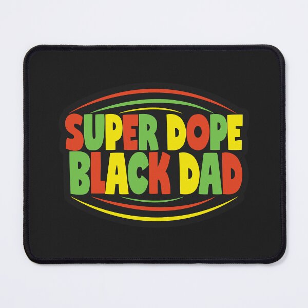 Item preview, Super Dope Black Dad | Black History Month designed and sold by blissira.