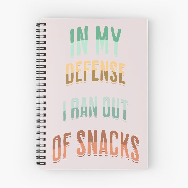 Item preview, In My Defense I Ran Out of Snacks  designed and sold by TeeTimeTrendz.